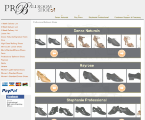 professionalballroomshoes.com: Ballroom Dance Shoes -- Professional Ballroom Shoes
professional ballroom dance shoes, latin and standard shoes and high quality dance shoes. ballroom dance shoes from Dance Naturals, Rayrose, and Stephanie Professionals! professionalballroomshoes.com: we offer ballroom dance shoes, latin dance shoes, standard dance shoes, tango shoes, and swing shoes to social and professional dancers