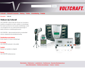 voltcraft.nl: Voltcraft - producten voor meten, opladen en netvoedingen | Voltcraft
VOLTCRAFT® - Staat al meer dan 25 jaar voor innovatie en kwaliteit op het gebied van meten, opladen en netvoedingen. Een breed assortiment en de nieuwste