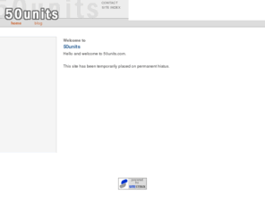 50units.com: Welcome
50units is the online home of Brandon Griggs