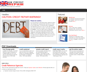 consumerhelp.co.uk: UKCreditRepair - credit repair advice
Free advice on how to obtain, understand and repair your credit file and to help you improve your chances of getting credit in the future. Credit Repair advice online.