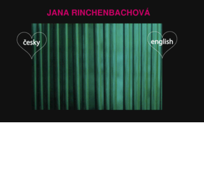 rinchenbachova.com: Jana Rinchenbachová
pokus