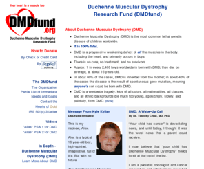 dmdfund.org: DMD Fund - Duchenne Muscular Dystrophy Fund
DMD Fund - Duchenne Muscular Dystrophy Research Fund - Helping Research to fight the most common fatal genetic disease of children