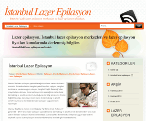 istanbulepilasyon.net: Ä°stanbul Lazer Epilasyon Merkezleri ve Ä°stanbul Lazer Epilasyon FiyatlarÄ±
Ä°stanbul'da lazer epilasyon hizmeti veren hastaneler, Ä°stanbul lazer epilasyon fiyatlarÄ± ve Ä°stanbul epilasyon merkezleri.