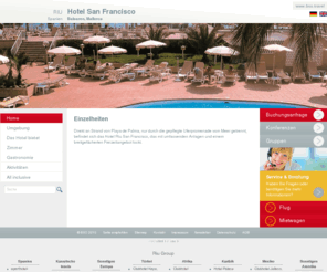 sanfrancisco-mallorca.com: Riu-San-Francisco: Home
Direkt an Strand von Playa de Palma, nur durch die gepflegte Uferpromenade vom Meer getrennt, befindet sich das Hotel Riu San Francisco, das mit umfassenden Anlagen.