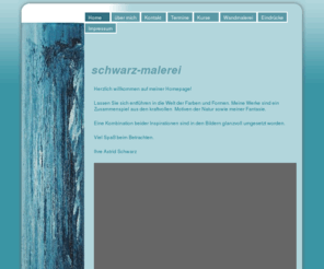 schwarz-malerei.com: Home - Meine Homepage
Meine Homepage