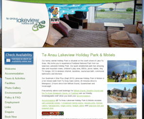 kiwifare.com: Te Anau Lakeview Holiday Park & Te Anau Backpacker Accommodation Te Anau, Fiordland, New Zealand Accommodation, Te Anau, New Zealand, Lakeview Holiday Park, Motels, Ensuites, Cabins, Sites and More
Te Anau Holiday Park Accommodation motels, family units, ,ensuite rooms,cabins, backpacker lodge, camping and powered sites. Located on the shore lake te anau, views from many accommodations.  Convenient base for activities in Fiordland National Park including Milford and Doubtful Sounds and Kepler, Routeburn, Hollyford and Milford Tracks.