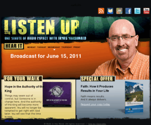 listenuptoday.com: Listen Up! One minute of audio impact with Dr. James MacDonald
