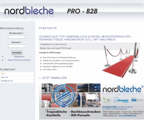 nordbleche-pro.net: Nordbleche PRO Bereich - B2B Händlerzugang
Nordbleche PRO Bereich - B2B Hndlerzugang