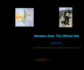 bambooeast.info: Bamboo East: The One, The Only, The Original, The Official Site
Bamboo East: The best original rock on Reflection Dr San Diego CA