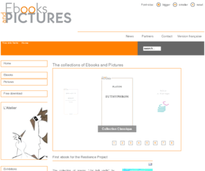 ebooks-and-pictures.com: Ebooks and Pictures
Share the difference with Ebooks and Pictures: download free ebooks and a large selection of books in French, English, Russian, or bilingual version. Ebooks and Pictures is also an online art contemporary gallery with many virtual exhibitions.