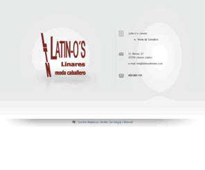 latinoslinares.com: Latin-o's Linares Moda para hombre Latinos Linares
Latin-o's Linares Moda para hombre Latinos Linares