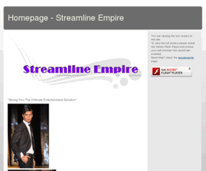 mrandmrsrunway.com: Homepage - Streamline Empire
Streamline Empire - Giving you the Ultimate Entertainment Solution