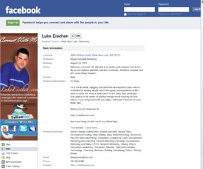 connectwithluke.com: Incompatible Browser | Facebook
 Facebook is a social utility that connects people with friends and others who work, study and live around them. People use Facebook to keep up with friends, upload an unlimited number of photos, post links and videos, and learn more about the people they meet.