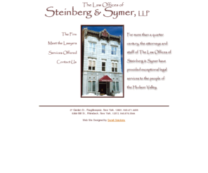 steinberg-law.com: Welcome to the Law Offices of Steinberg & Symer
For more than a quarter century, the attorneys and staff of the Law Offices of Steinberg & Symer have provided exceptional legal services to the people of the Hudson Valley.