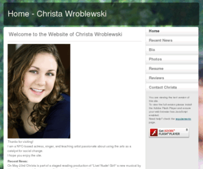 christawroblewski.com: Home - Christa Wroblewski
Christa Wroblewski, NYC-based actor and singer