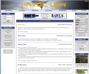 havoclan.com: HavocLAN - DC's largest growing gaming community
HavocLAN is DC's one and only true LAN party group. Join us in creating one of the best gaming communitys this city has to offer!