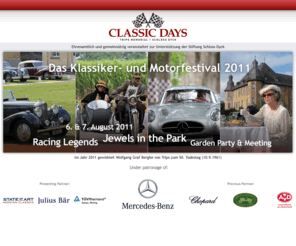 schloss-dyck-classic-days.de: Schloss Dyck Classic Days
Schloss Dyck Classic Days - Oldtimer-Event zur Unterstützung der Stiftung Schloss Dyck ausgerichtet durch den Verein Classic Days e.V.