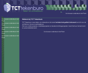 tcttekenburo.com: Technisch en grafisch  tekenbureau
TCT Tekenburo, technisch tekenwerk en presentaties voor architectuur, bouw, werktuigbouw, civiele projecten en grootkeukenprojecten