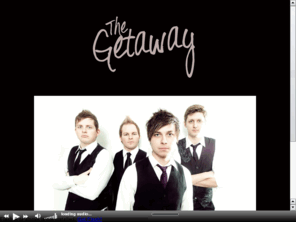 thegetawaymusic.com: The Getaway's Official Website! - Intro
The Getaway's official website.  For news, shows, music, and updates check out the band's brand new site!