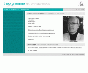 naturheilpraxis-gremme.de: naturheilpraxis-gremme.de --- 59399 Olfen
Praxis für Naturheilverfahren, Heinz-Theo Gremme, Heilpraktiker, Homöopathie, TCM, Irisdiagnose, Vegatest, SANUM-Th., Immunth., Reflexzonenth., Schwermetallausleitung, Darmsanierung.