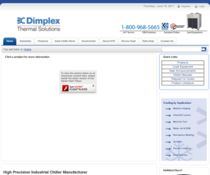 dimplex-thermal.com: Dimplex Thermal Solutions, Chillers, Cooling Solutions >  Home
Dimplex Thermal Solutions is a U.S. manufacturer of standard, custom and O.E.M. industrial liquid chillers 