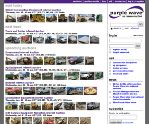 purplewave.com: Purple Wave, Inc. | No reserve equipment and vehicle auctions
Purple Wave sells ag equipment, construction equipment and vehicles at no-reserve Internet auction.