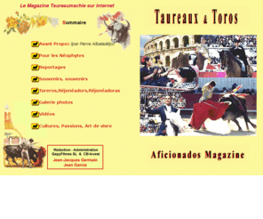 taureaux-toros.com: Taureaux & Toros
magazine tauromachique,reportages sur les corridas,culture ispanique,rejon courses de taureaux
