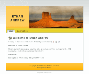 ethanandrew.net: Welcome to Ethan Andrew
Joomla! - the dynamic portal engine and content management system