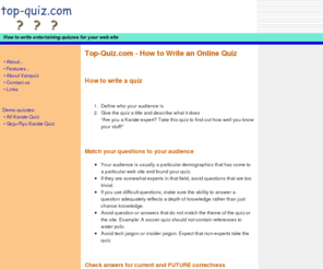 top-quiz.com: Top-Quiz.com - How to Write an Online Quiz
Top-Quiz.com is a guide on How to Write an Online Quiz for your web-site.
