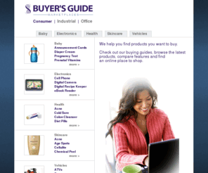 buyersguide.com: Buyers Guide
Buyers Guide - Our interactive buyer's guide makes it easy to find the product to meet your needs. 