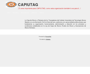 capiutag.net: Sitio
Caja de Ahorro de los Trabajadores del IUTAG