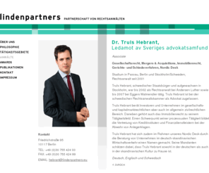 truls-hebrant.com: LINDENPARTNERS : Dr. Truls Hebrant
lindenpartners berät Unternehmen und Unternehmer in ausgewählten Bereichen des Wirtschaftsrechts. 