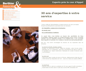 berthier-associes.com: Berthier & associés, experts près la cour d'appel de Chambéry
une équipe d'experts pluridisciplinaires spécialisée dans les domaines de l'immobilier commercial et d'entreprise, du monde rural et des problématiques familiales