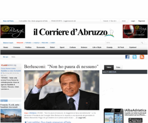 ilcorrieredabruzzo.it: Il Corriere d'Abruzzo
Il Corriere d'Abruzzo.it - Notizie, inchieste, approfondimenti, i maggiori eventi dall'Italia e dal mondo con particolare attenzione alla regione Abruzzo.