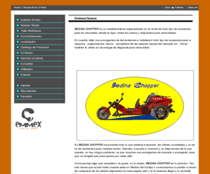 medinachopper.com: MEDINA CHOPPER
Establecimiento especializado en la venta de todo tipo de accesorios para los motoristas y sus motos. Establecimiento especializado en la venta de todo tipo de accesorios para los motoristas y sus motos.