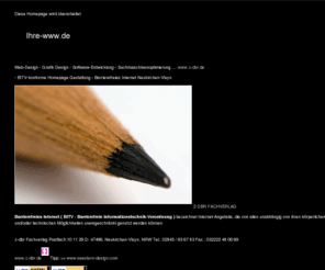 z-dbr.de: BITV-konforme Homepage Gestaltung - Barrierefreies Internet Neukirchen-Vluyn
BITV-konforme Homepage Gestaltung - Barrierefreies Internet Neukirchen-Vluyn | Web-Design - Grafik Design - Software-Entwicklung