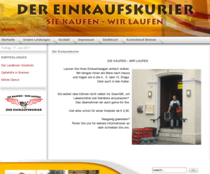 der-einkaufskurier.de: Der Einkaufskurier - Transportservice in Bremen Nord - Startseite
Der Einkaufskurier - Transportservice in Bremen Nord, SIE KAUFEN