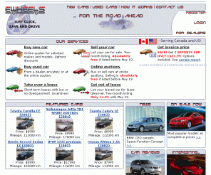 ewheels.ca: eWheels.ca
A complete solution for modern car buyer. Research, compare and price a new or used car. Request online quotes from local dealers and get better prices. Buy and sell cars at online auctions.