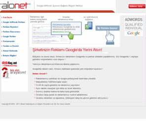 alonet.com.tr: Alonet | Google AdWords Reklam Vermek Müşteri Destek Merkezi Google Reklam Verme, Google Rehber Kayıt
Google Reklam Vermek, Adwords Reklamları, Sponsor Bağlantı, Google Kayıt, Destek Hattı: 0212 551 90 00 Google Müşteri Merkezi, internet reklam