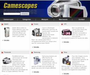 camescopes.com: camescopes -
Tout l'univers du camescope. Guide d'achat et comparateur de prix.