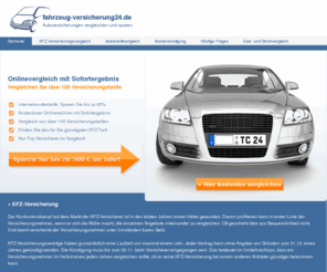 fahrzeug-versicherung24.de: Kostenloser KFZ-Versicherungsvergleich – Kostenlos KFZ-Versicherung vergleichen  - fahrzeug-versicherung24.de
Kostenloser Vergleich der KFZ-Versicherung – Kostenlos Versicherungen vergleichen und Beiträge sparen beim Wechsel der KFZ-Versicherung