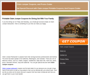 claimjumpercoupons.net: Claim Jumper Coupons 2011 - Printable Coupon Codes
Free printable Claim Jumper coupons, you can save huge money with our Claim Jumper coupon codes, and promo codes from our partners