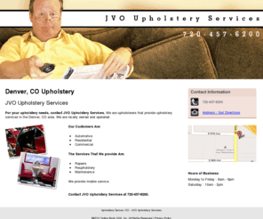 jvoupholstery.com: Upholstery Denver, CO - JVO Upholstery Services
JVO Upholstery Services are upholsterers that provide upholstery services in the Denver, CO area. Call us at 720-457-6200.