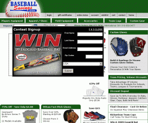 baseballsavings.com: Baseball Savings - The Net's Premier Online Baseball Superstore
Baseball Savings.com - The Nets Premier Online Baseball Superstore