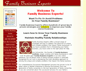 family-business-experts.com: Family Business Experts
Family Business Experts is the best family business resource on the Internet. We offer hundreds of great strategies and tips for families in business together.