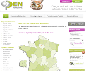 opengroupe.com: OPEN GROUPE - DIAGNOSTIC IMMOBILIER. 1er regroupement de professionnels indépendants du diagnostic immobilier, au niveau national
Open Groupe, une solution simple et efficace pour trouver votre diagnostiqueur immobilier en France. Vos diagnostics immobiliers réalisés par des experts certifiés.