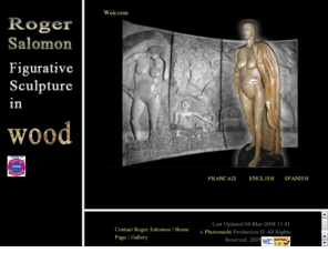 rogersalomon.com: Roger Salomon - Figurative Sculptures in Wood
Roger Salomon - Figurative Sculpture in Wood. Artist in South West France