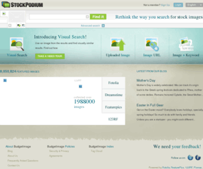 budgetimage.com: BudgetImage - Rethink the way you search for stock images!
BudgetImage is utiltiy that allows designers to find stock photos in fast and easy way. With BudgetImage you have access to the best stock photos in one place.