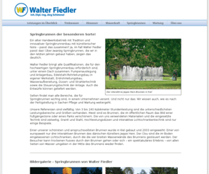 ars-aqua.com: Walter Fiedler | Ihr Partner für Trinkwasser, Abwasser und Springbrunnen | 24211 Preetz
Walter Fiedler ist Ihr Partner für Trinkwasser, Abwasser und Springbrunnenbau in Preetz. Wir sind KSB-Pumpenpartner und bieten Ihnen einen 24-Stunden-Notdienst.