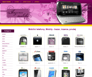 bazar-mobilu.com: Mobilní telefony, Mobily, - bazar, inzerce, prodej, levně
Inzerce mobilů, Bazar mobilních telefonů